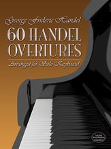 60 Handel Overtures Arranged for Solo Keyboard piano sheet music cover